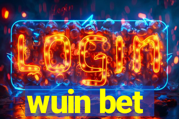 wuin bet